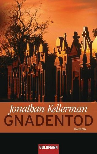 Gnadentod jonathan kellerman - gnadentod,