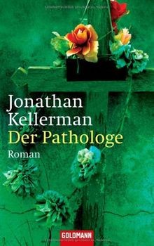 Der pathologe roman von - roman,