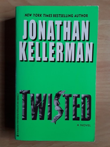Jonathan kellerman twisted - kellerman:,