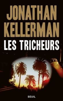 Les tricheurs von kellerman - tricheurs,