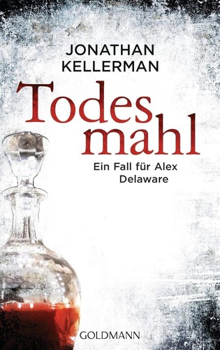 Jonathan kellerman todesmahl - kellerman,