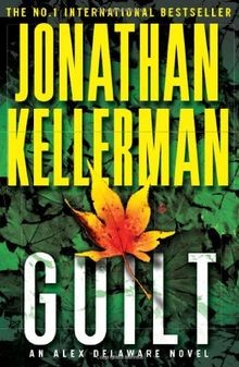 Guilt von kellerman jonathan - guilt,