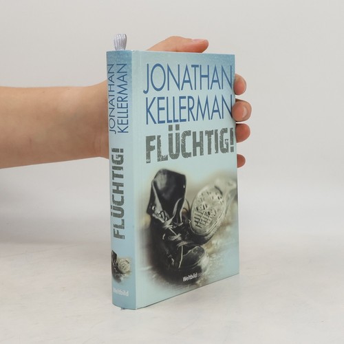 Flüchtig jonathan - flüchtig! ,
