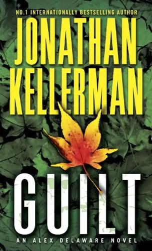 Guilt alex delaware novel - alex,