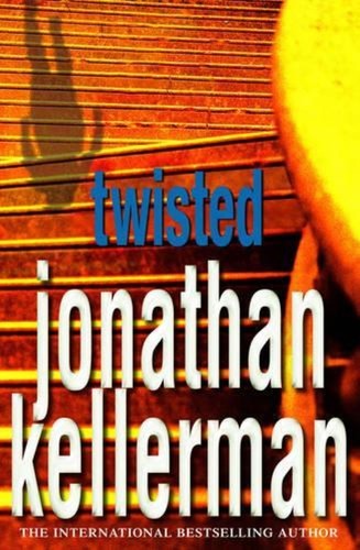 Twisted jonathan kellerman - -,